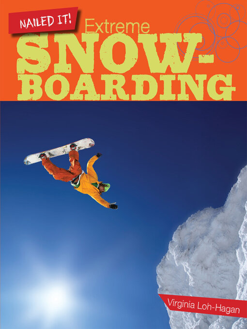 Title details for Extreme Snowboarding by Virginia Loh-Hagan - Available